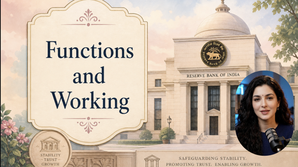 Functions and Working of Reserve Bank of India
